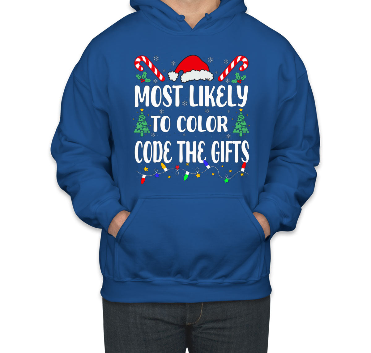 Most Likely To Color Code The Gifts Christmas Unisex Hoodie