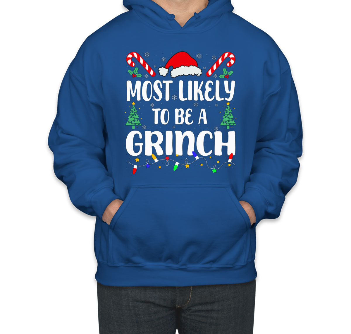 Most Likely To Be A Grinch Christmas Unisex Hoodie