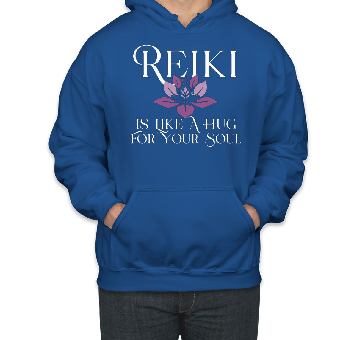 Reiki Is Like A Hug For Your Soul Meditation Unisex Hoodie