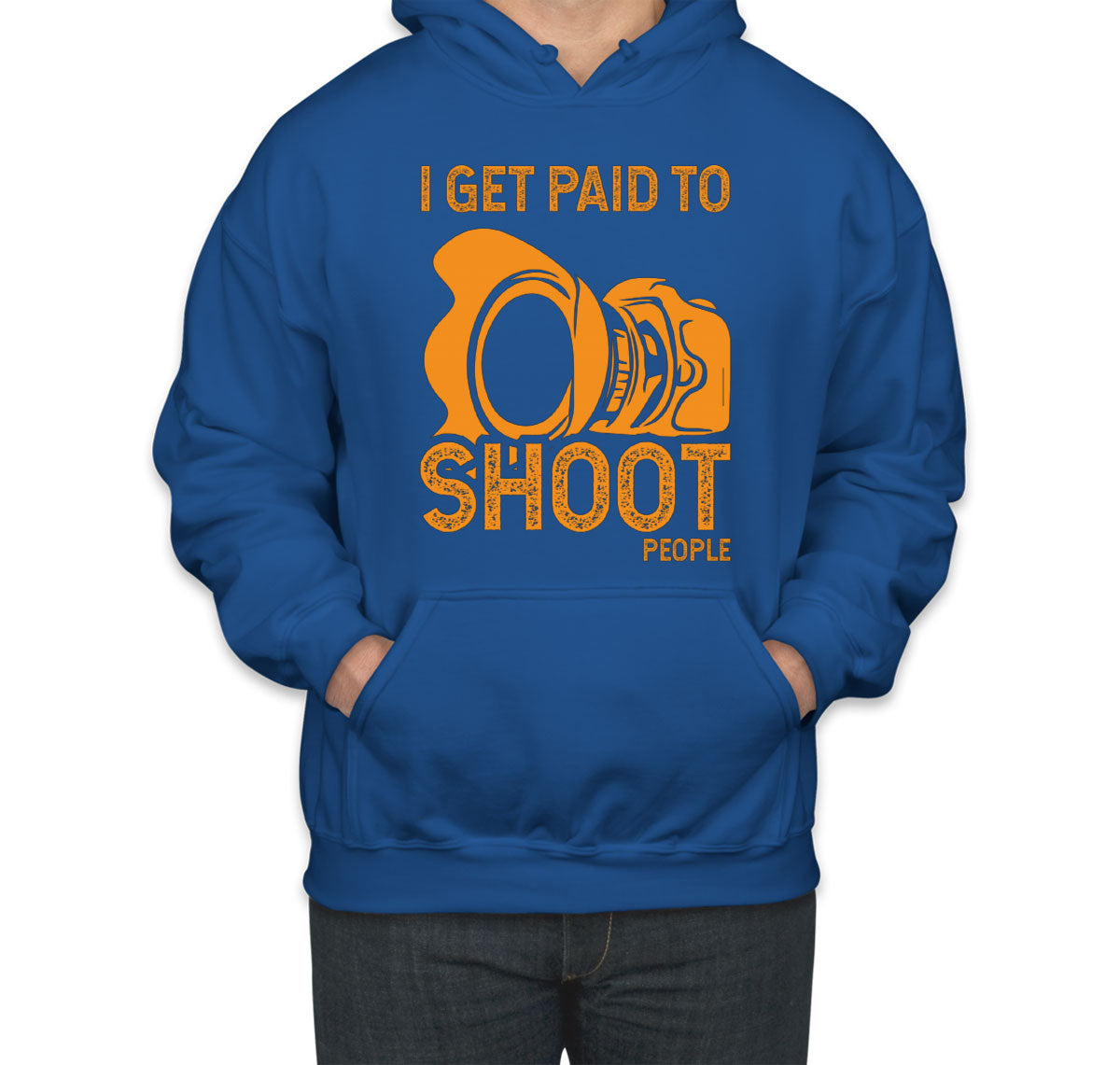 I Get Paid To Shoot People Photographer Unisex Hoodie