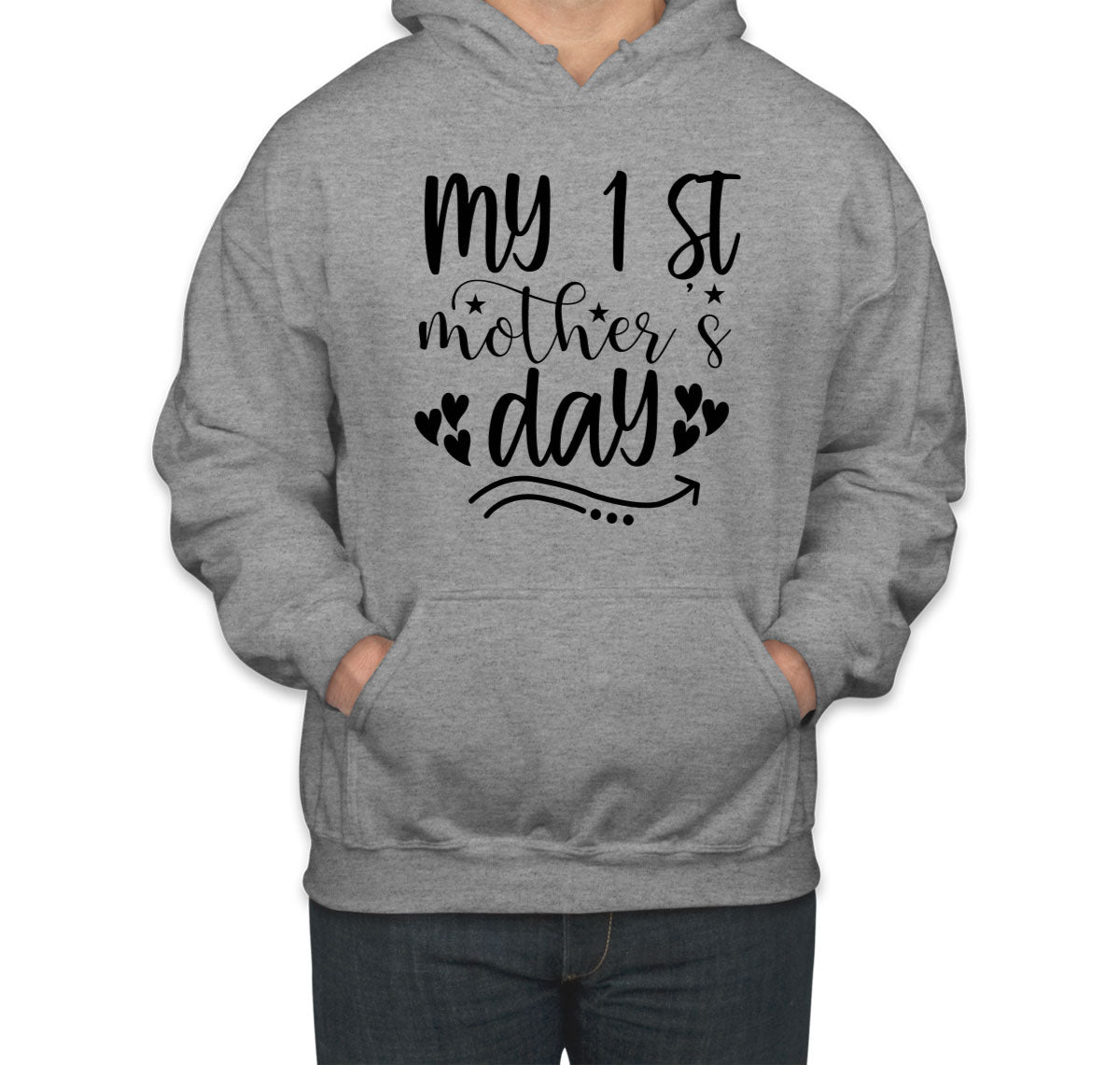 My 1st Mother's Day Unisex Hoodie