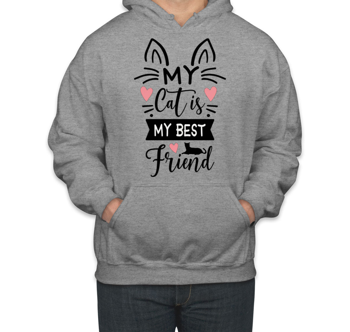 My Cat Is My Best Friend Unisex Hoodie