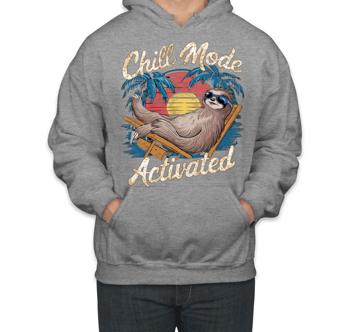 Chill Mode Activated Sloth Unisex Hoodie