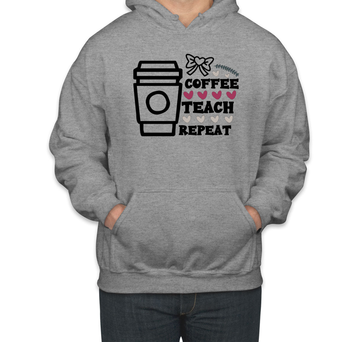 Coffee Teach Repeat Teacher Unisex Hoodie
