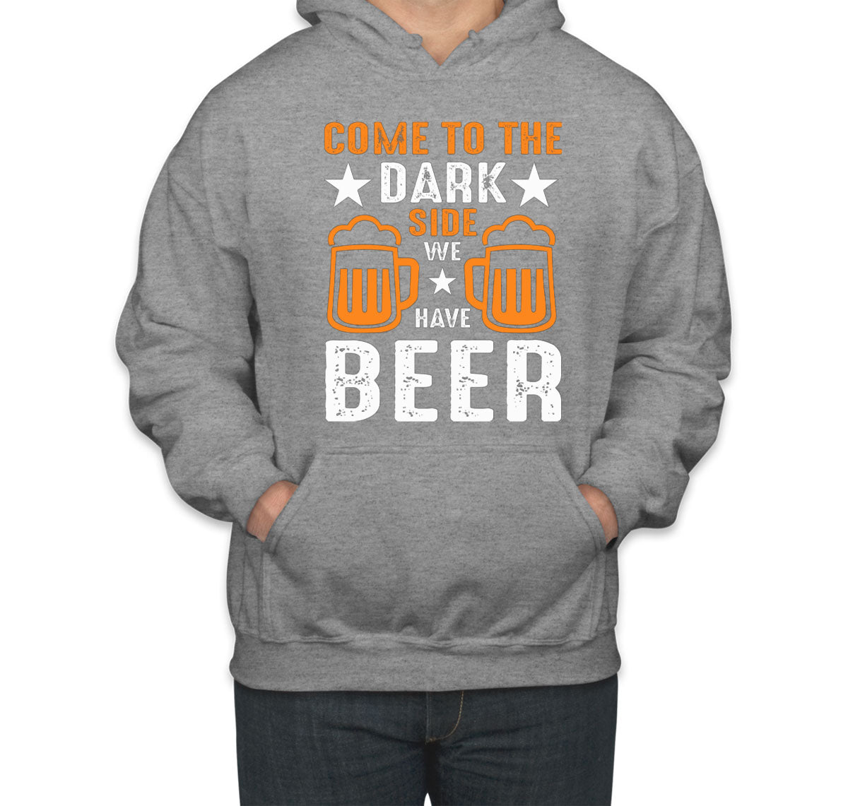 Come To The Dark Side We Have Beer Unisex Hoodie
