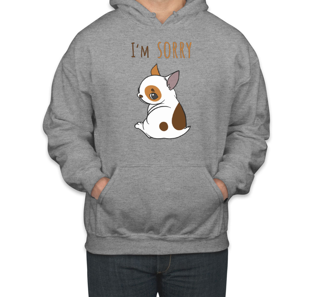 I'm Sorry Unisex Hoodie