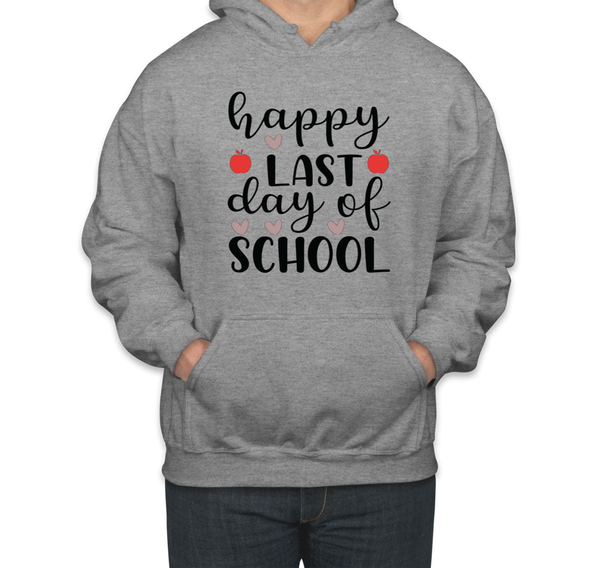 Happy Last Day Of School Teacher  Unisex Hoodie