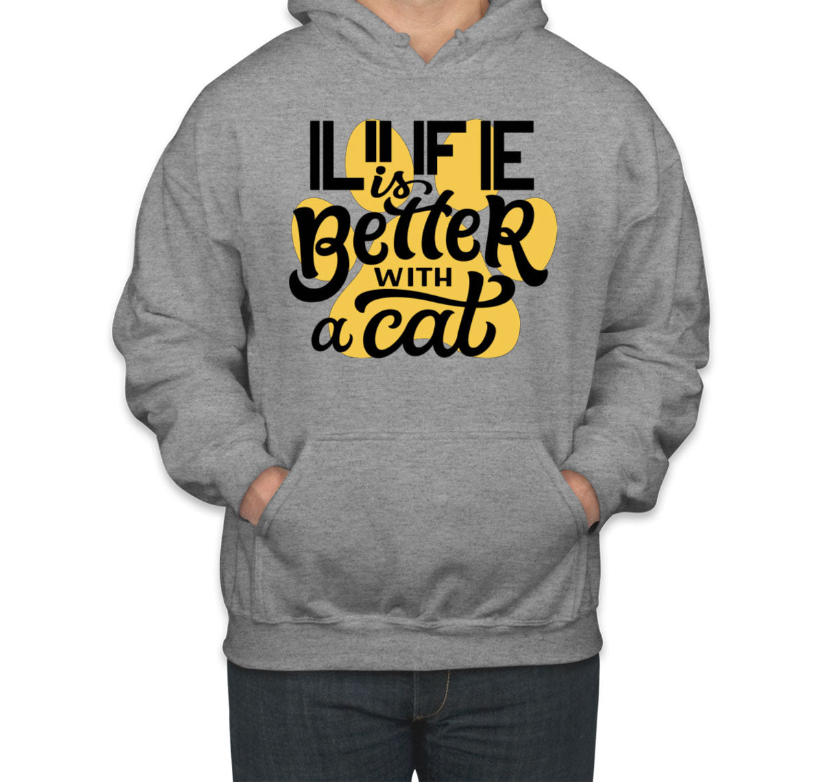 Life Is Better With A Cat Unisex Hoodie
