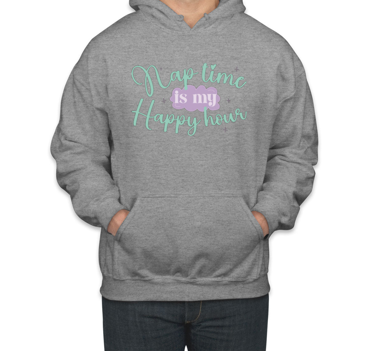 Nap Time Is My Happy Hour Unisex Hoodie