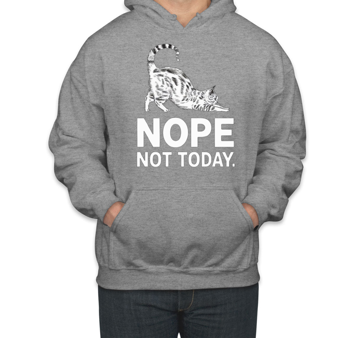 Nope Not Today Cat Unisex Hoodie