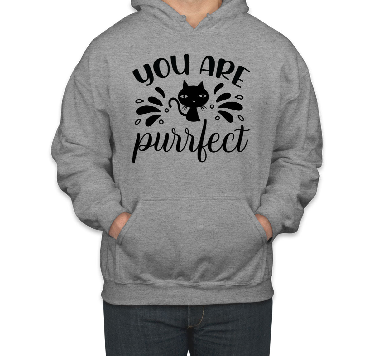 You Are Purrfect Cat Unisex Hoodie