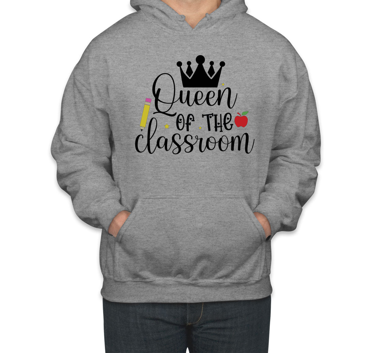 Queen Of The Classroom Teacher Unisex Hoodie