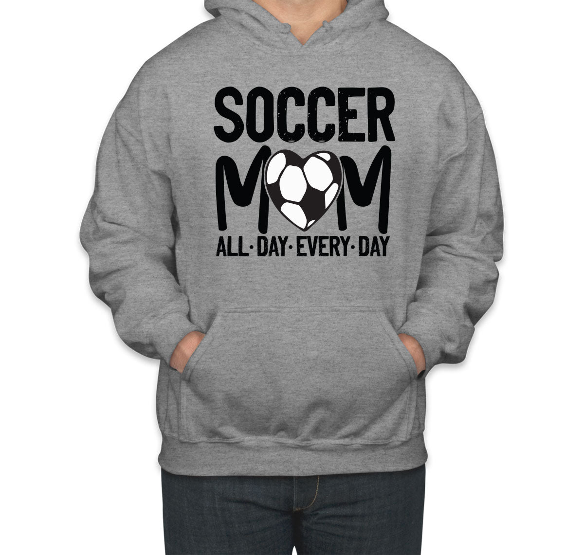 Soccer Mom All Day Every Day Unisex Hoodie