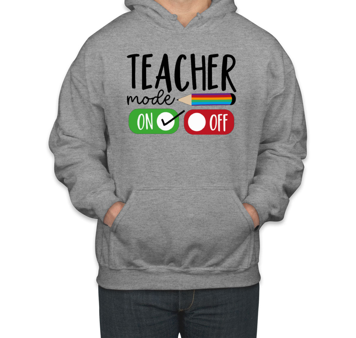 Teacher Mode On Unisex Hoodie