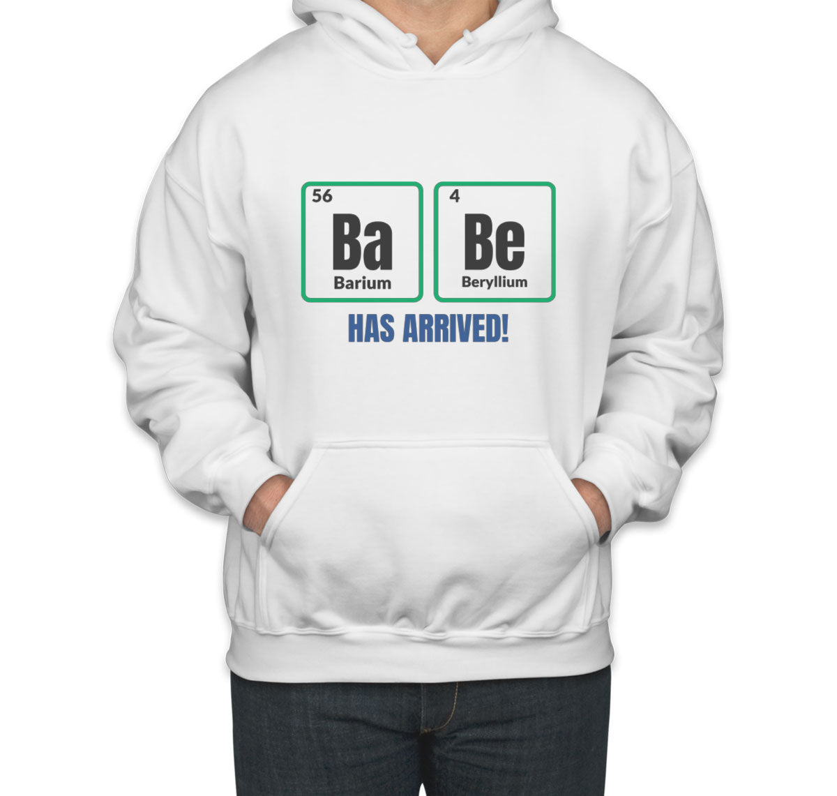 Babe Has Arrived Unisex Hoodie