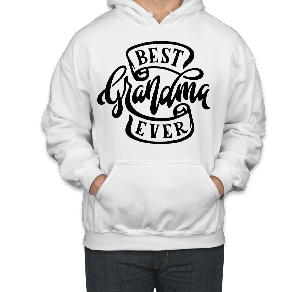 Best Grandma Ever Mother's Day Unisex Hoodie