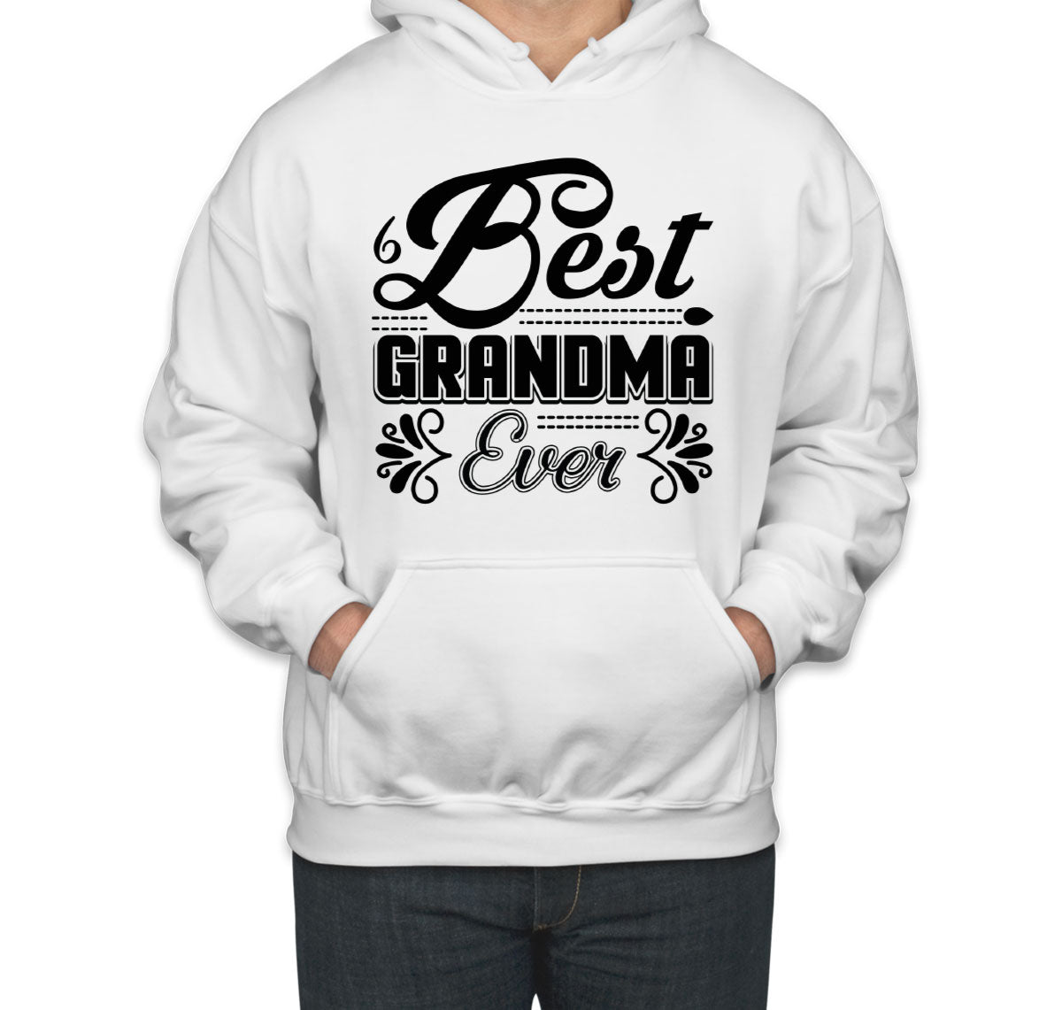 Best Grandma Ever Mother's Day Unisex Hoodie