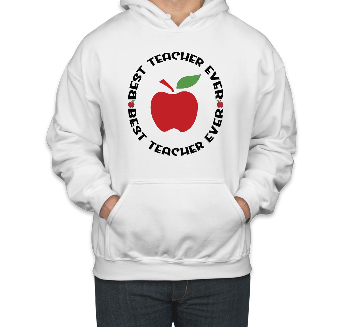Best Teacher Ever Unisex Hoodie