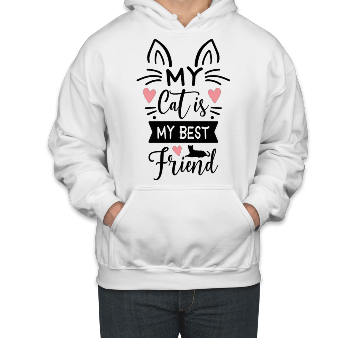 My Cat Is My Best Friend Unisex Hoodie