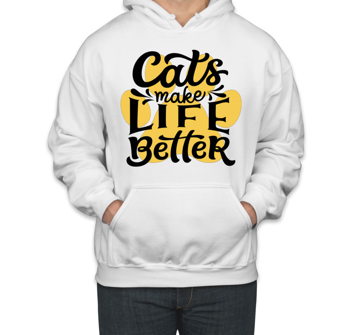 Cats Make Life Is Better Unisex Hoodie