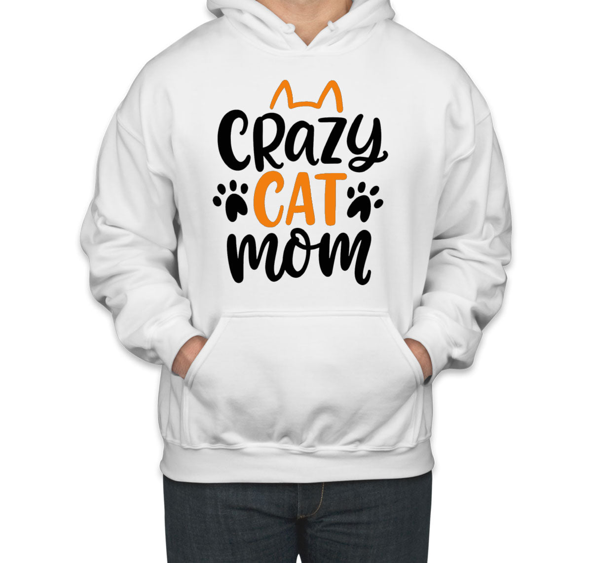 Crazy Cat Mom Mother's Day Unisex Hoodie