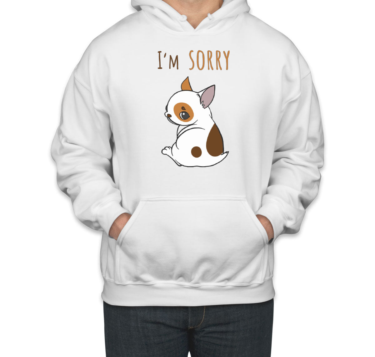 I'm Sorry Unisex Hoodie