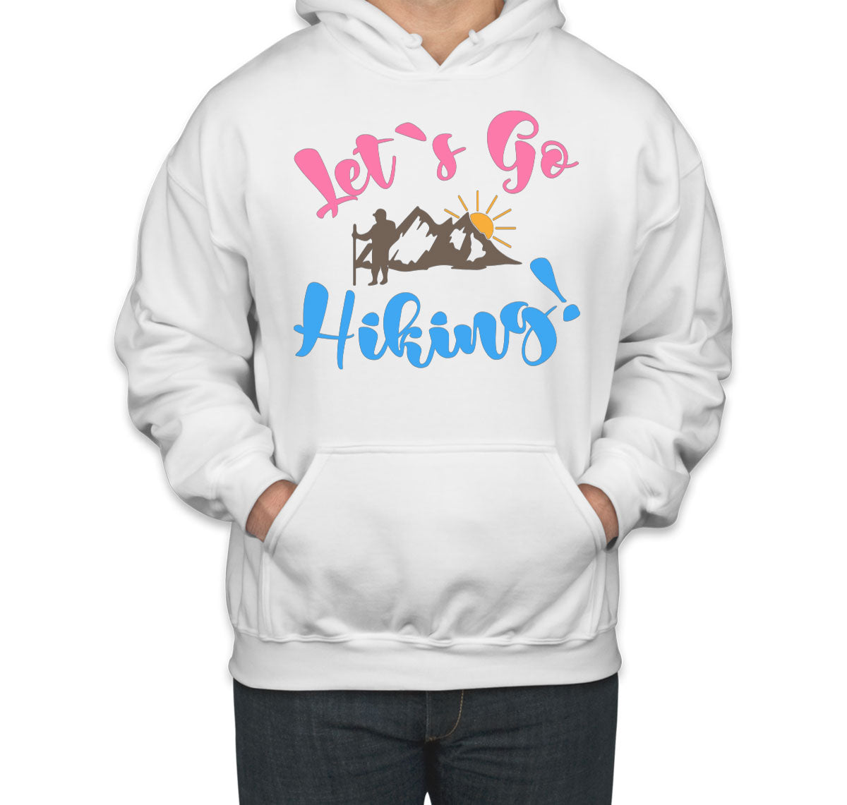 Ler's Go Hiking Unisex Hoodie