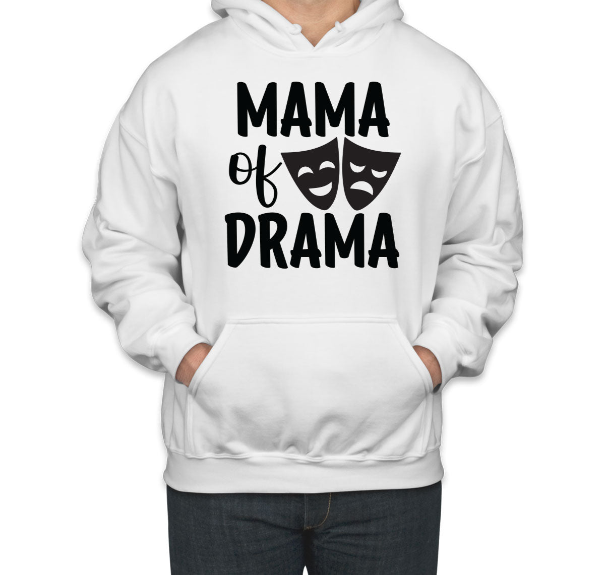 Mama Of Drama Unisex Hoodie