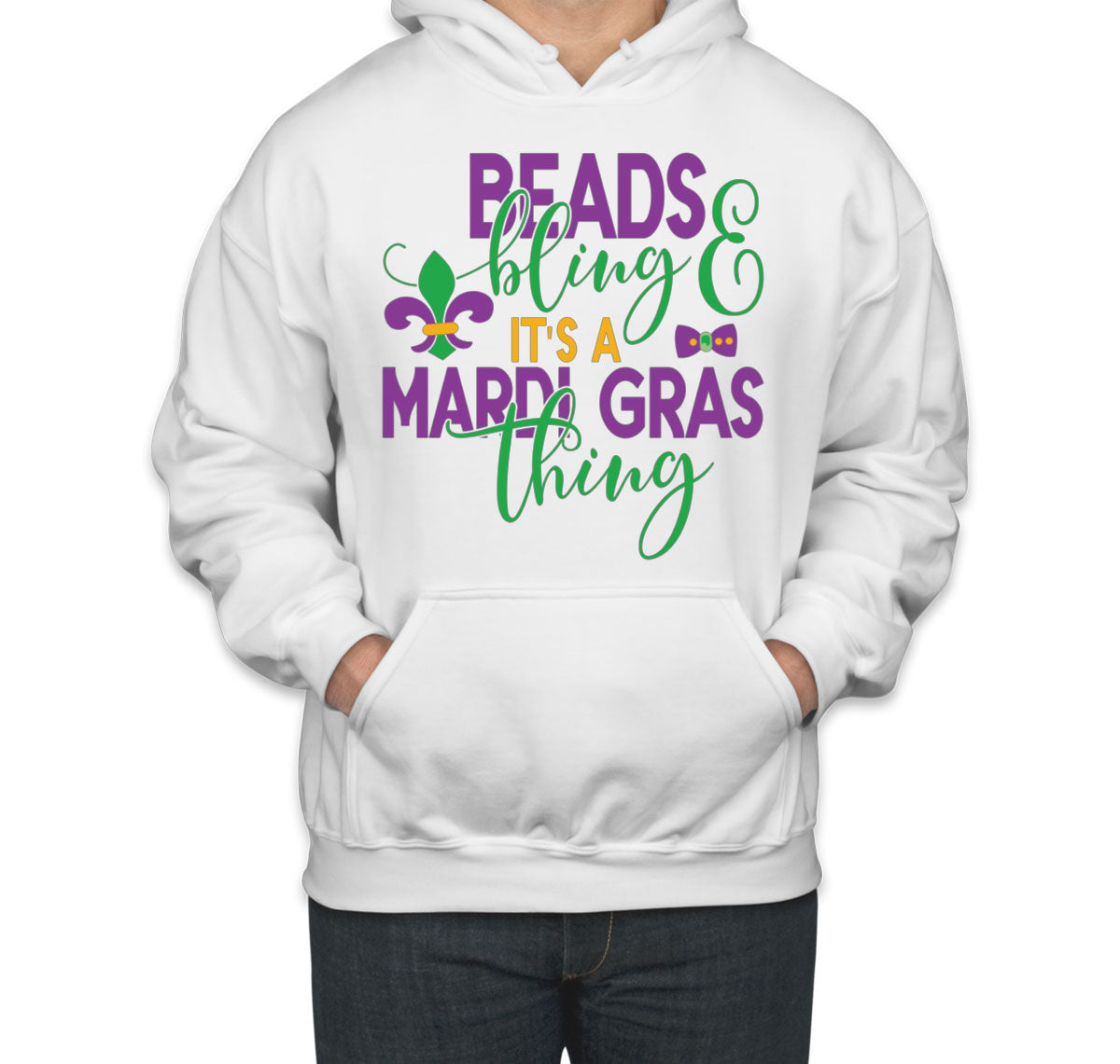 Beads And Bling It's A Mardi Gras Thing Unisex Hoodie