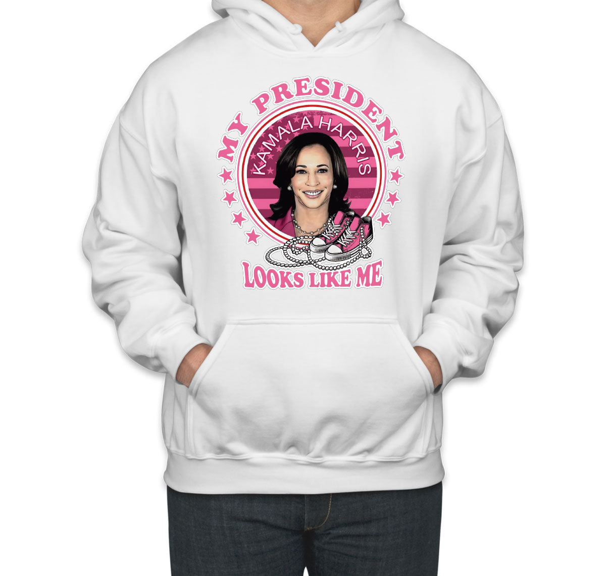 My President Looks Like Me Kamala Harris Presidential Election Unisex Hoodie