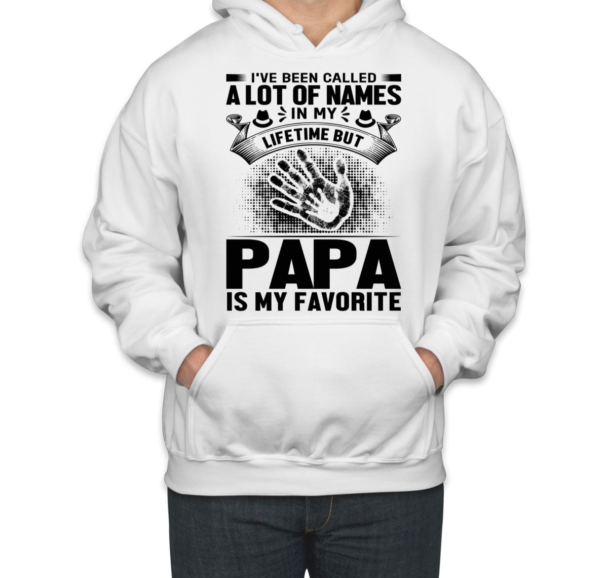 Papa Is My Favorite Name Father's Day Unisex Hoodie