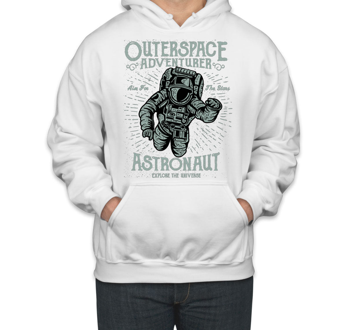 Outerspace Adventurer Astronaut Explore The Universe Unisex Hoodie