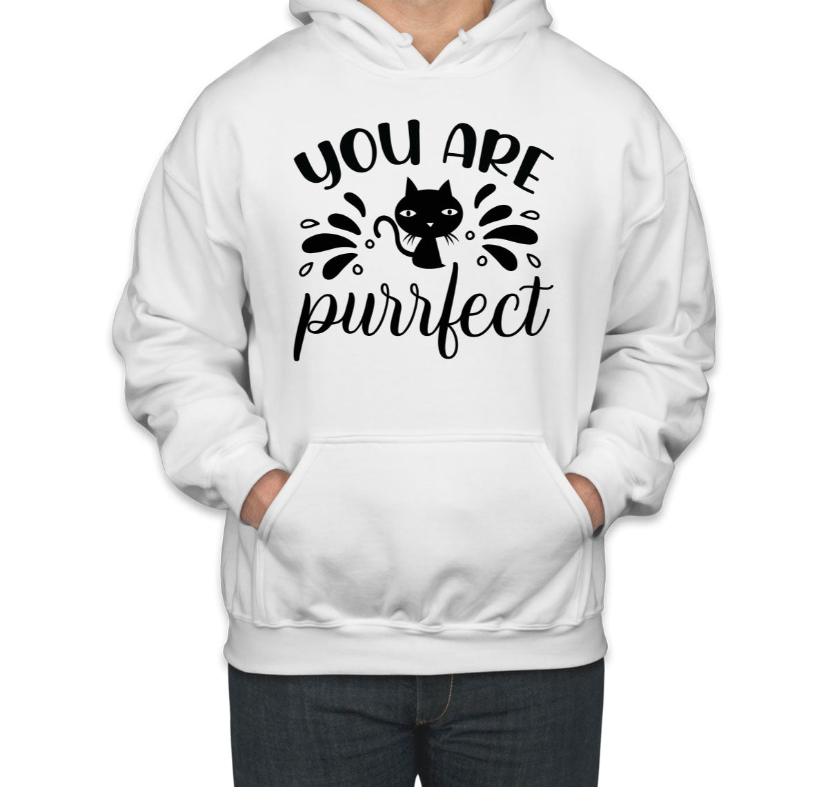 You Are Purrfect Cat Unisex Hoodie