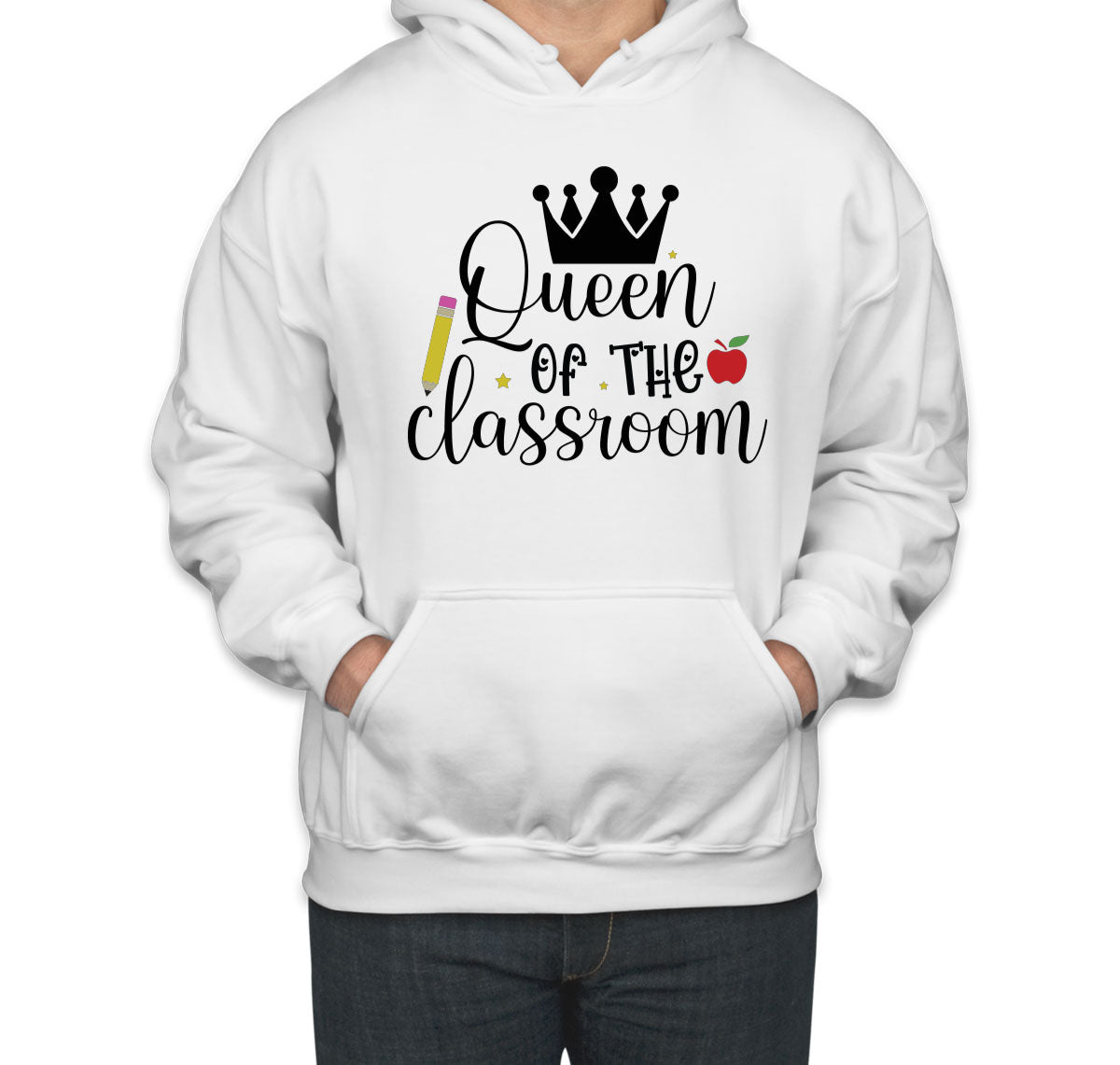 Queen Of The Classroom Teacher Unisex Hoodie