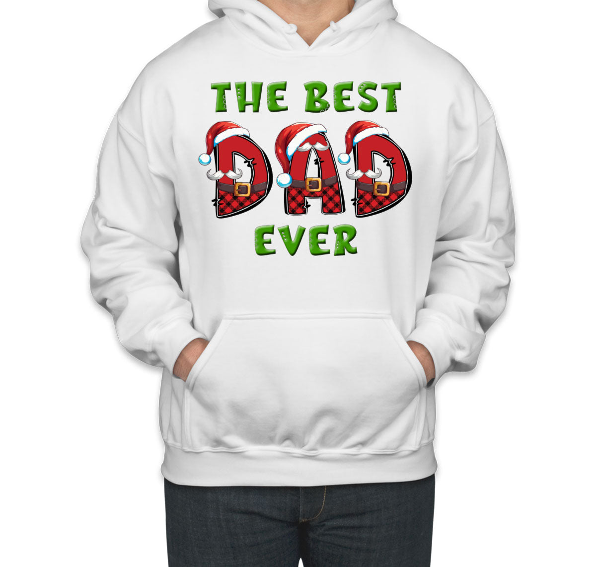 Best Dad Ever Christmas Santa Unisex Hoodie