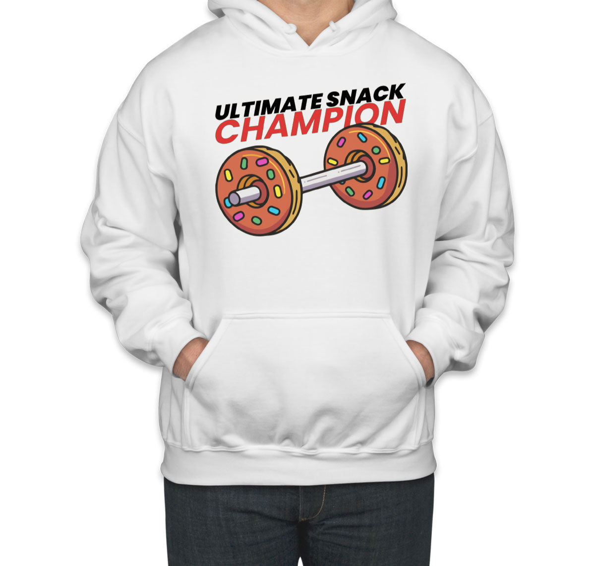 Ultimate Snack Champion Donut Gym Fitness Unisex Hoodie