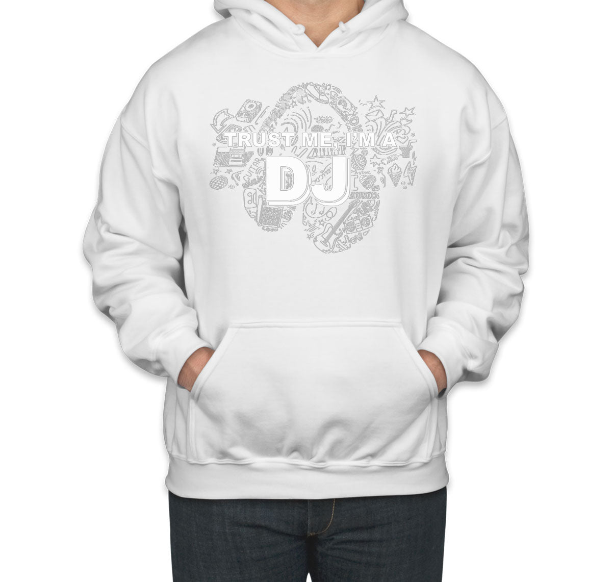 Trust Me I'm A DJ Unisex Hoodie
