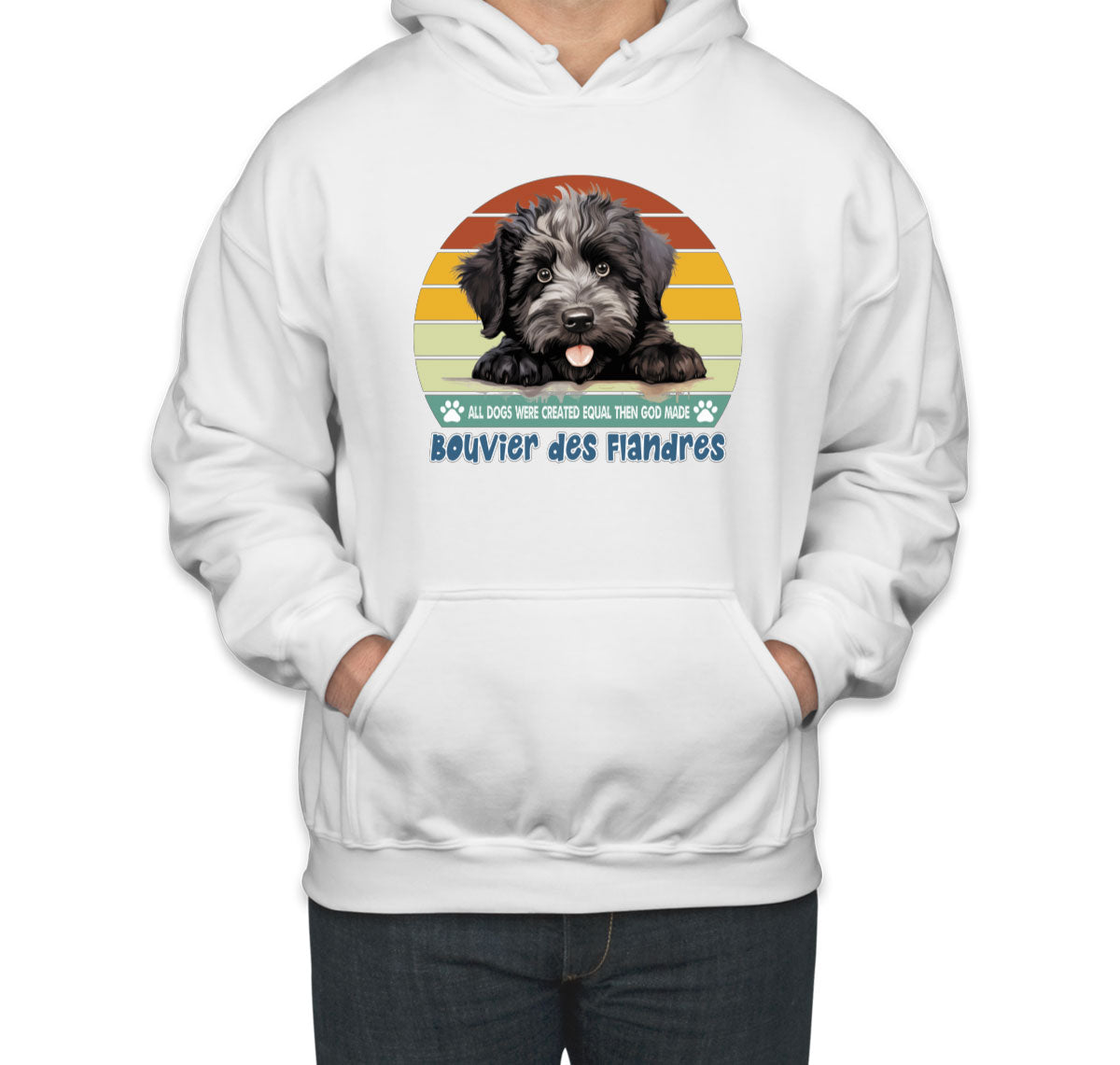 All Dogs Were Created Equal Bouvier Des Flandres Unisex Hoodie