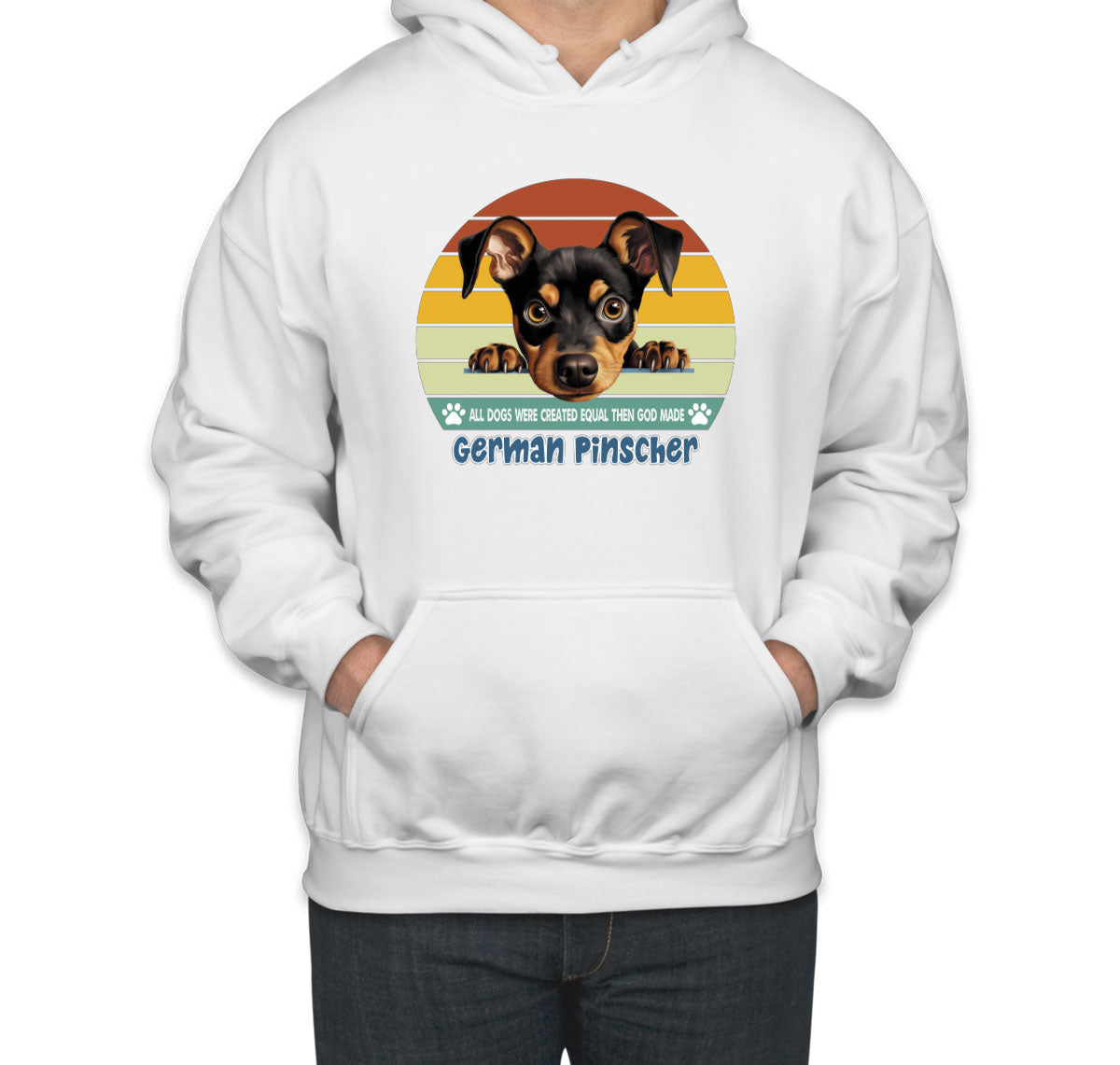All Dogs Were Created Equal German Pinscher Unisex Hoodie