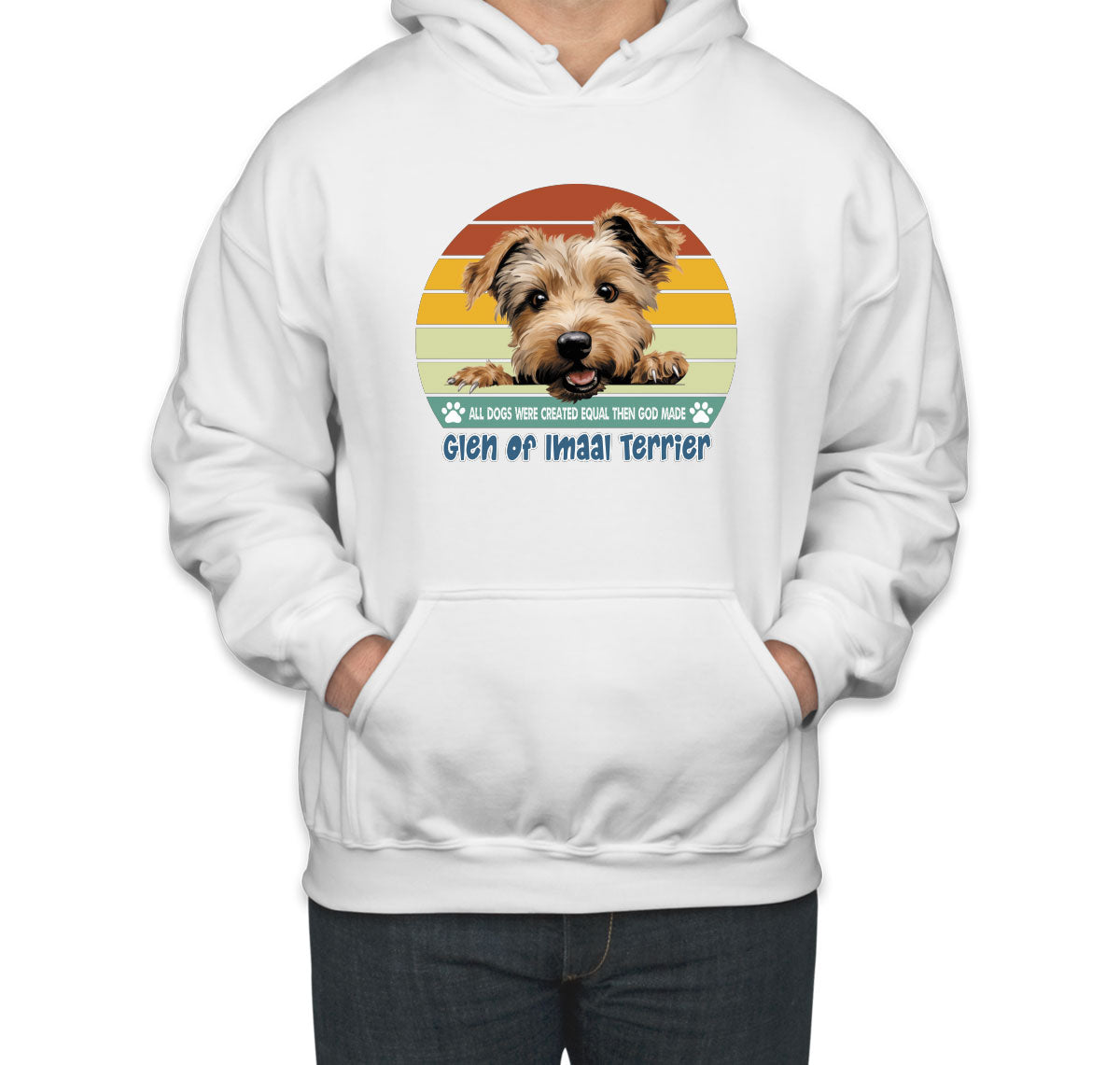 All Dogs Were Created Equal Glen of Imaal Terrier Unisex Hoodie