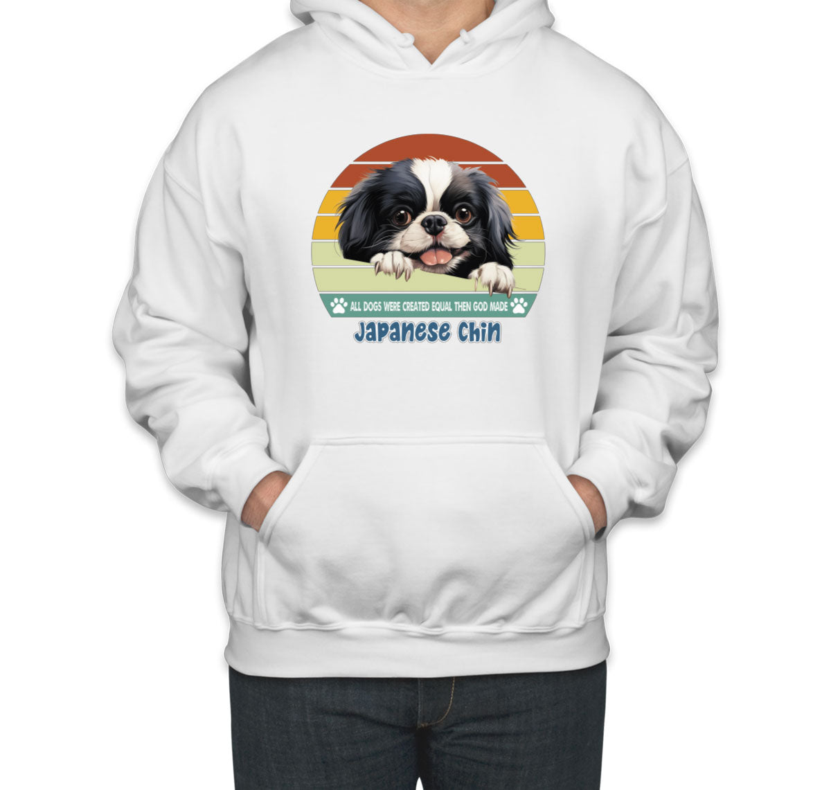 All Dogs Were Created Equal Japanese Chin Unisex Hoodie