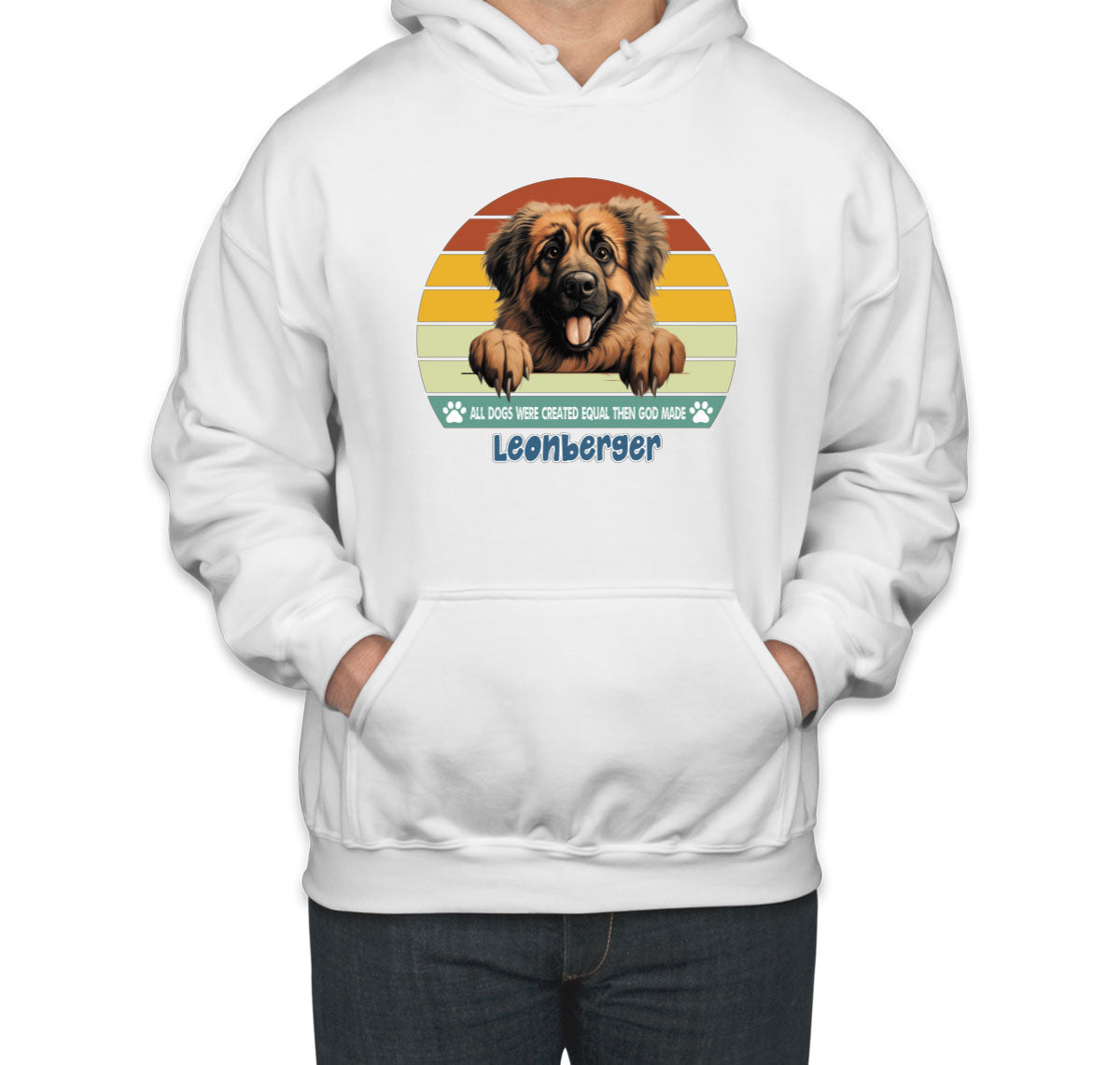 All Dogs Were Created Equal Leonberger Unisex Hoodie