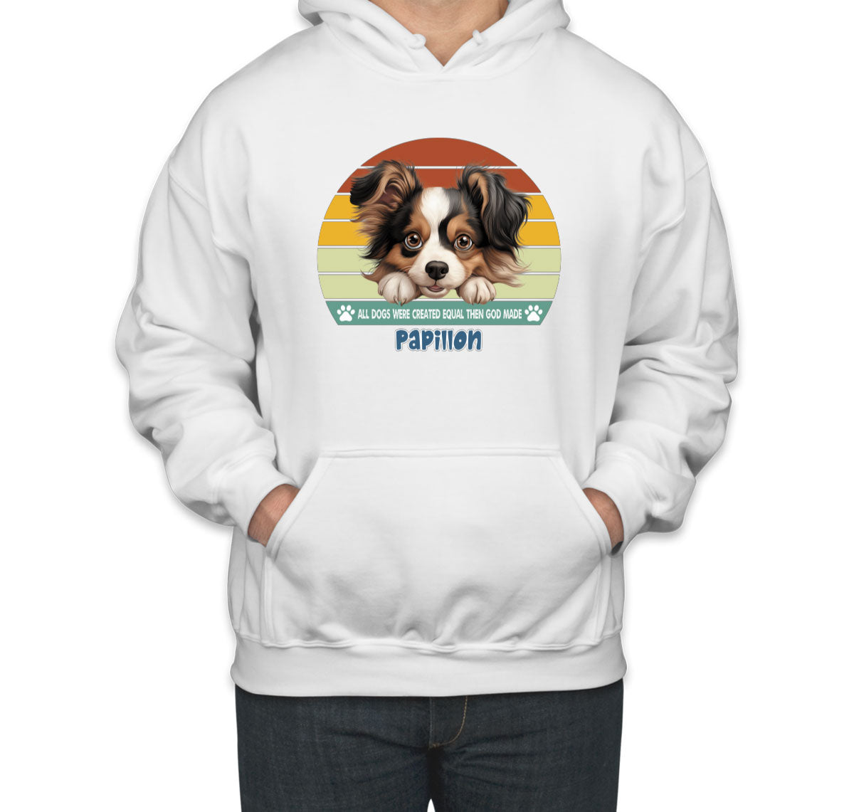 All Dogs Were Created Equal Papillon Unisex Hoodie