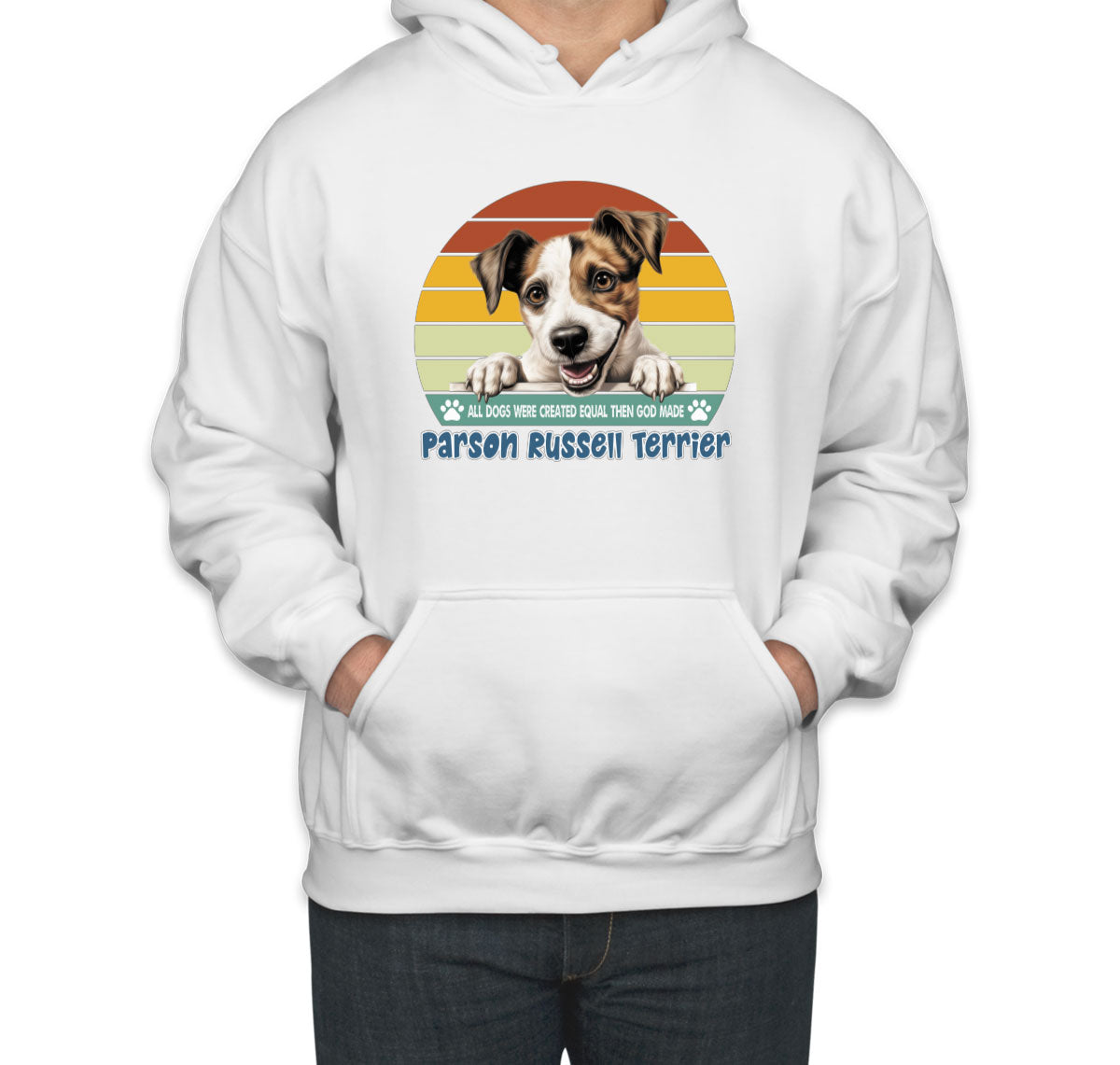 All Dogs Were Created Equal Parson Russell Terrier Unisex Hoodie