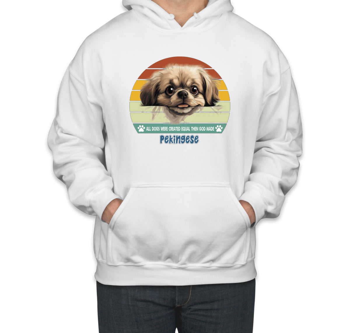 All Dogs Were Created Equal Pekingese Unisex Hoodie
