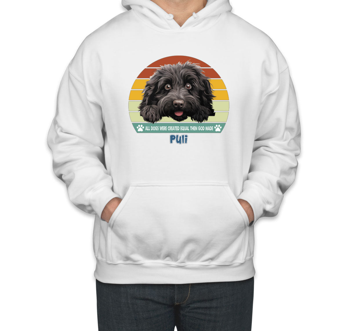 All Dogs Were Created Equal Puli Unisex Hoodie