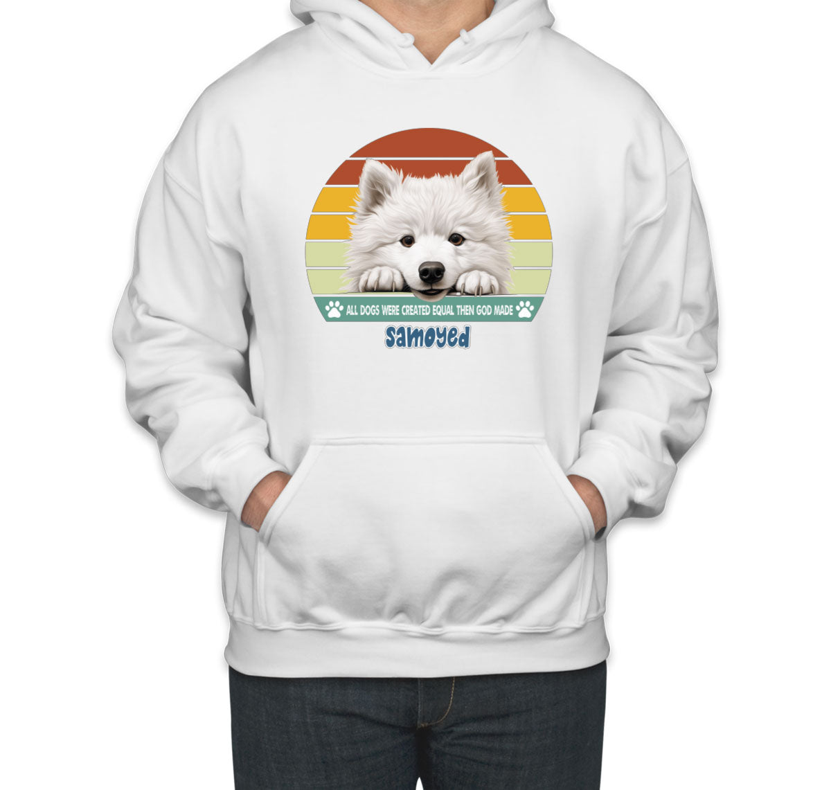 All Dogs Were Created Equal Samoyed Unisex Hoodie