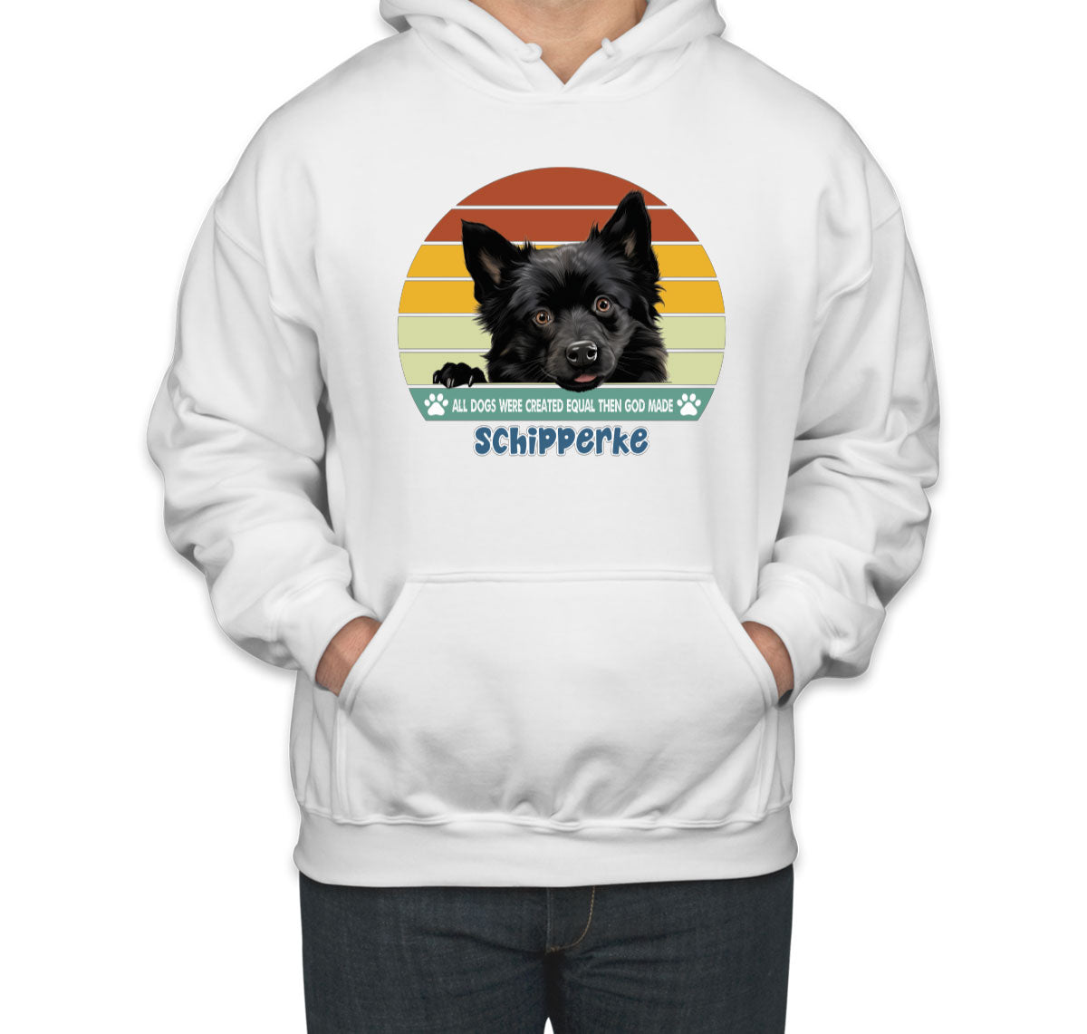 All Dogs Were Created Equal Schipperke Unisex Hoodie