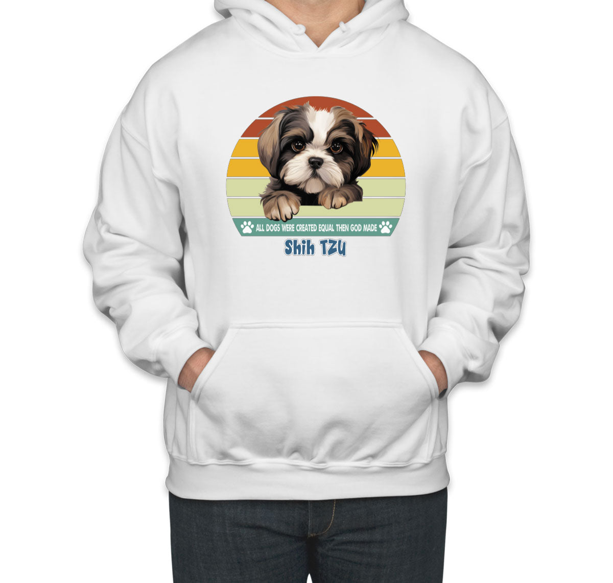 All Dogs Were Created Equal Shih Tzu Unisex Hoodie