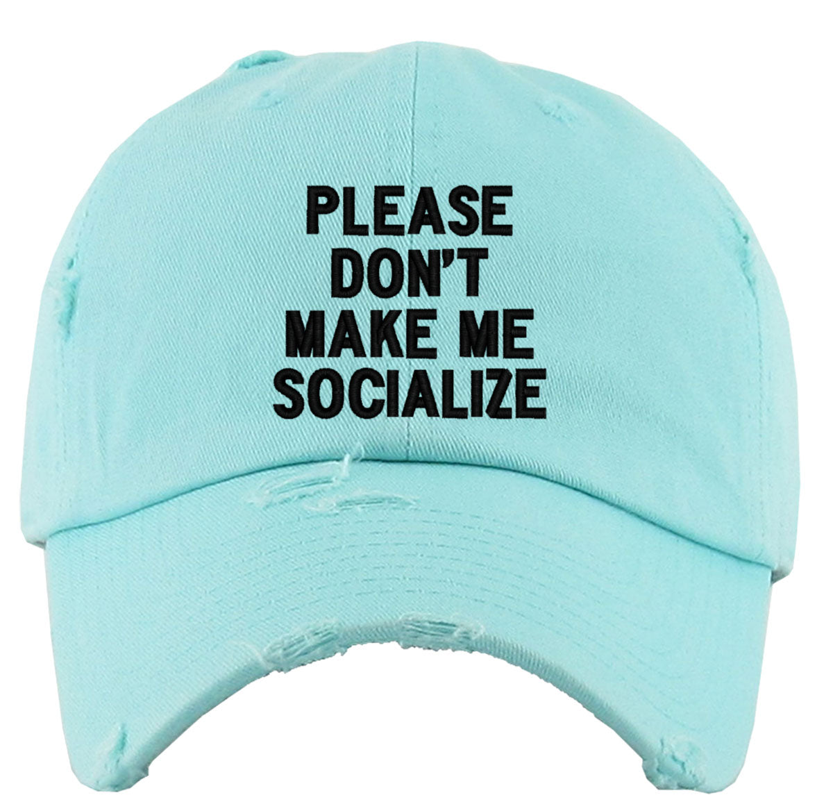 Please Don't Make Me Socialize Vintage Baseball Cap